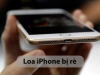 Khắc Phục Lỗi Loa iPhone Bị Rè, Nhỏ Tiếng