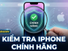 Cách Kiểm Tra iPhone 18 Pro Chính Hãng VN/A