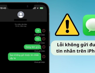 Khắc Phục Lỗi iPhone Không Gửi Được iMessage