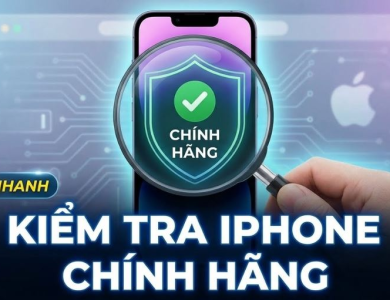 Cách Kiểm Tra iPhone Chính Hãng, Tránh Hàng Dựng