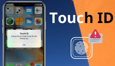 Khắc Phục Lỗi Touch ID Không Nhận Vân Tay