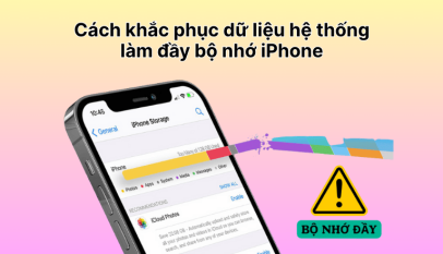 Khắc Phục iPhone Báo Đầy Bộ Nhớ Dù Còn Dung Lượng