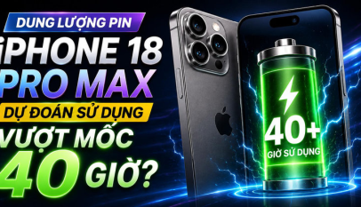 Pin iPhone 18 Pro Max Cải Thiện Ra Sao